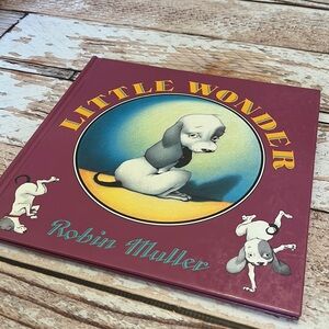 Little Wonder, Robin Muller